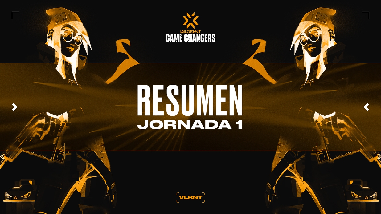 Valorant VCT Game Changers Resumen Jornada 1 CDF Gaming